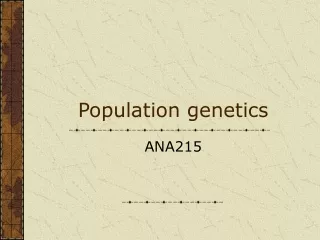 Population genetics