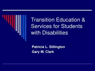 Transition Education &amp; Services for Students with Disabilities