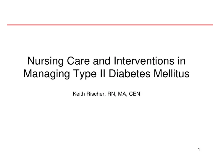 nursing care and interventions in managing type ii diabetes mellitus