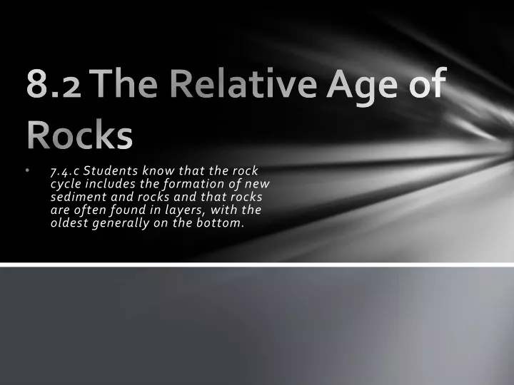 8 2 the relative age of rocks