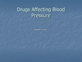 Drugs Affecting Blood Pressure