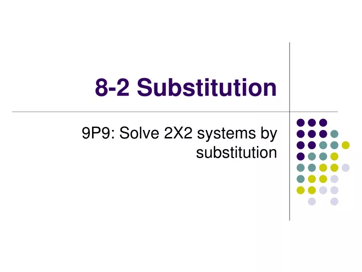 8 2 substitution