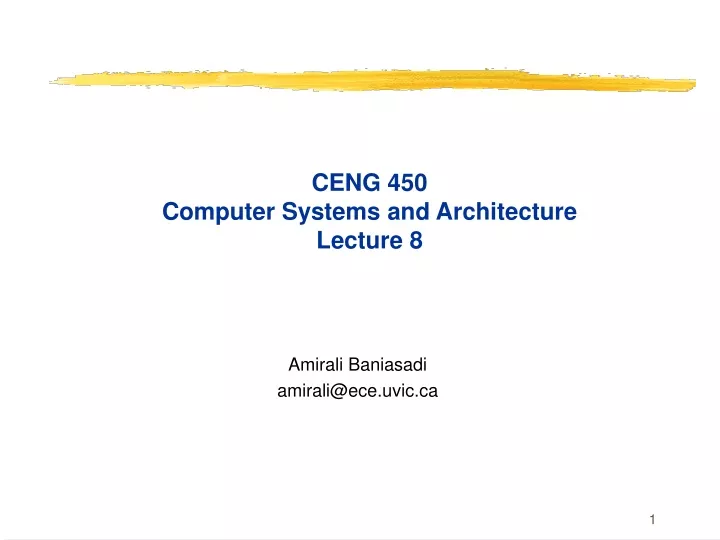 ceng 450 computer systems and architecture lecture 8
