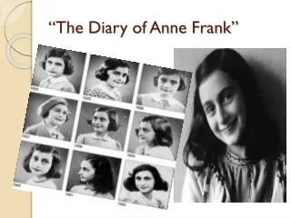 “The Diary of Anne Frank”