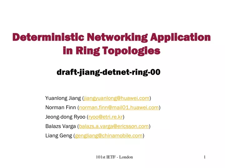 deterministic networking application in ring topologies