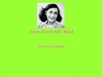 Anne Frank: Encountering the Secret Annex - slide 1