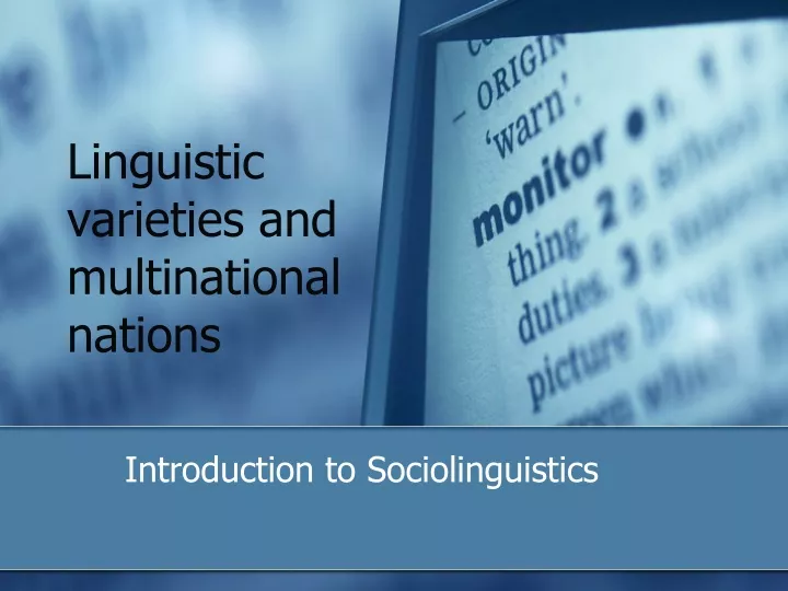 linguistic varieties and multinational nations