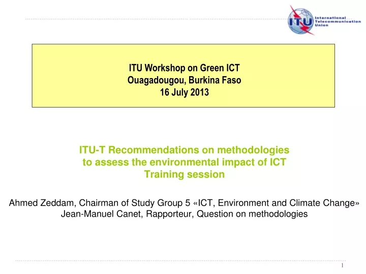 itu t recommendations on methodologies to assess