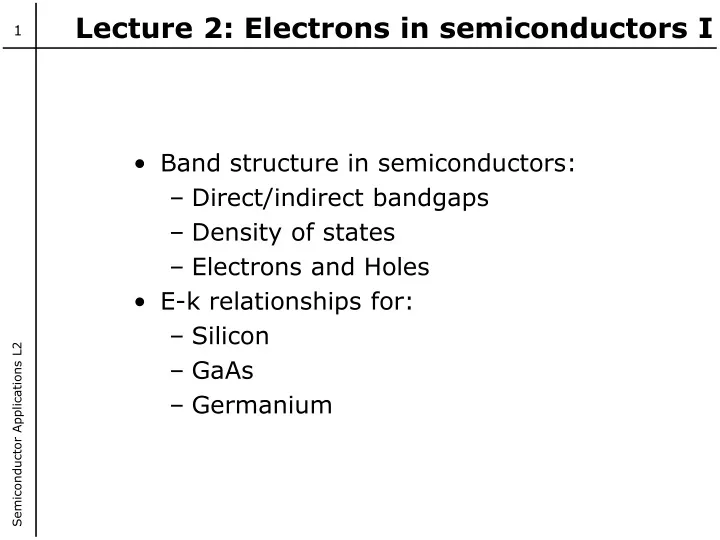lecture 2 electrons in semiconductors i