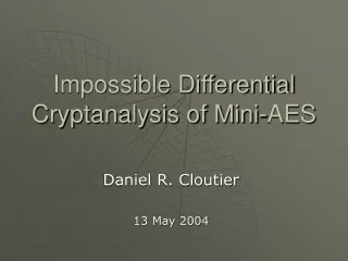 Impossible Differential Cryptanalysis of Mini-AES