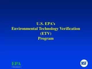 U.S. EPA’s Environmental Technology Verification (ETV) Program