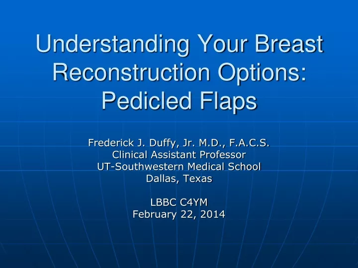 understanding your breast reconstruction options pedicled flaps