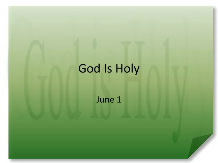 god is holy