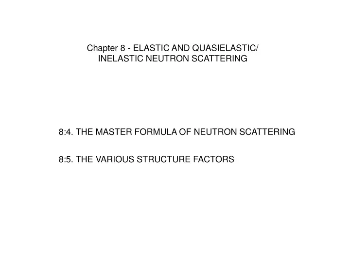 chapter 8 elastic and quasielastic inelastic