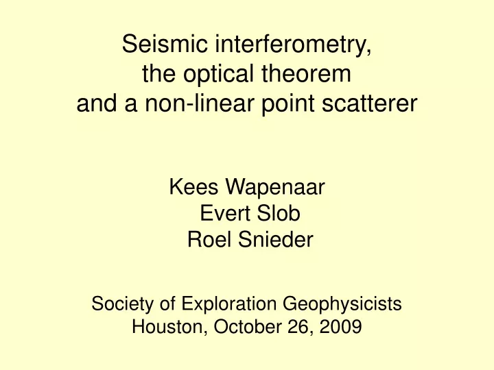 seismic interferometry the optical theorem