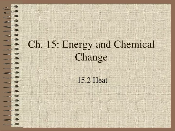 ch 15 energy and chemical change