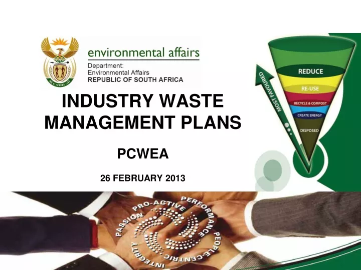 industry waste management plans pcwea 26 february 2013