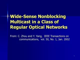 Wide-Sense Nonblocking Multicast in a Class of Regular Optical Networks