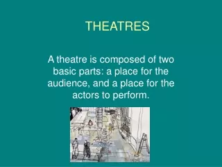 THEATRES