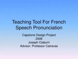 Teaching Tool For French Speech Pronunciation