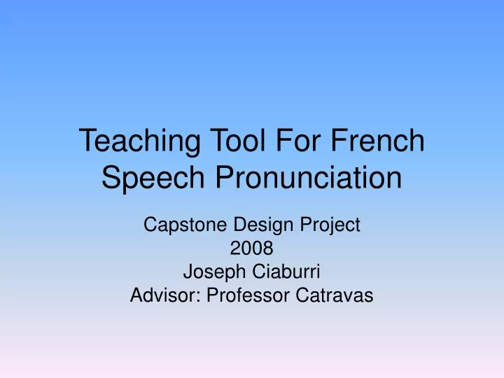 teaching tool for french speech pronunciation