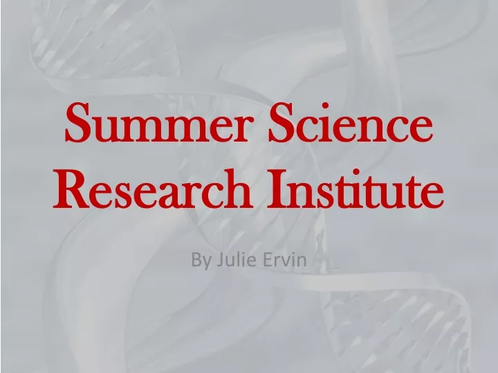 summer science research institute
