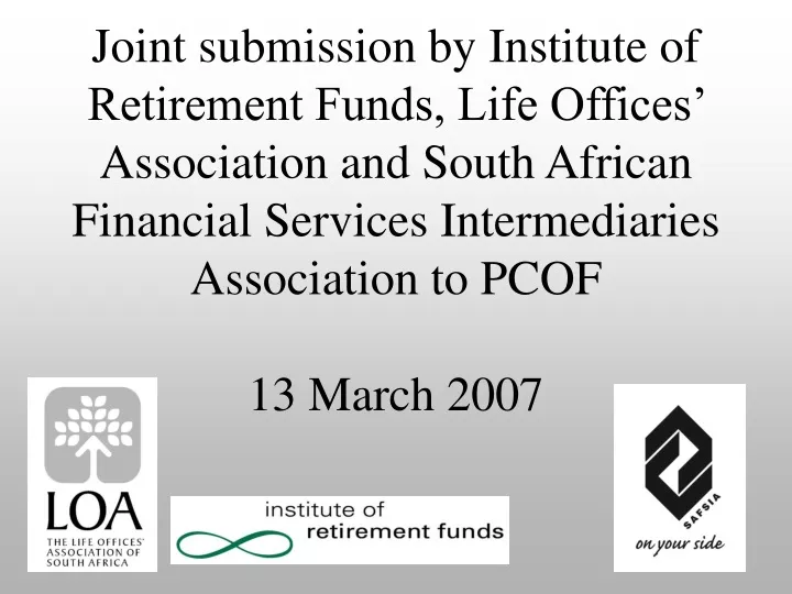 joint submission by institute of retirement funds