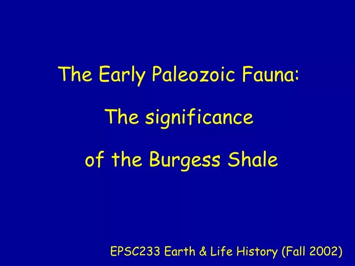 the early paleozoic fauna the significance