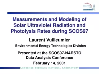 Measurements and Modeling of Solar Ultraviolet Radiation and Photolysis Rates during SCOS97