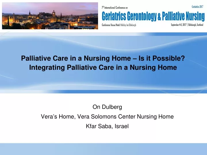 palliative care in a nursing home is it possible integrating palliative care in a nursing home