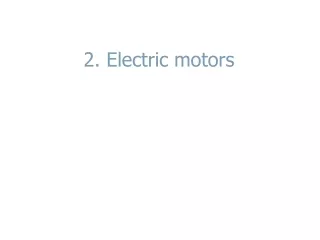 2 . Electric motors