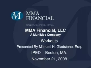 MMA Financial, LLC A MuniMae Company