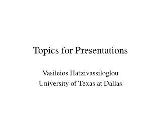 Topics for Presentations