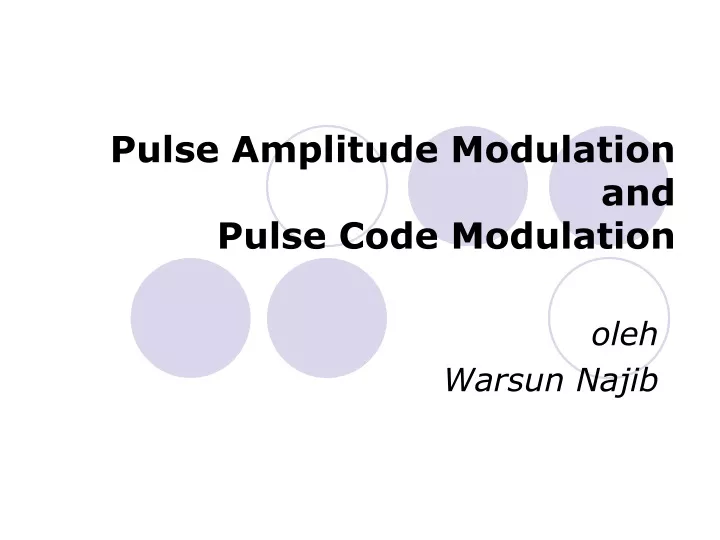 pulse amplitude modulation and pulse code modulation