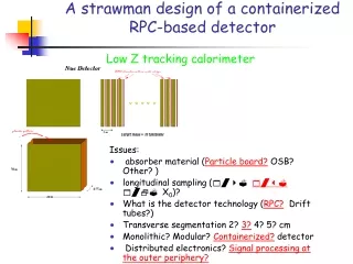 A strawman design of a containerized RPC-based detector