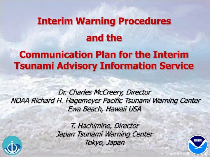 interim warning procedures and the communication