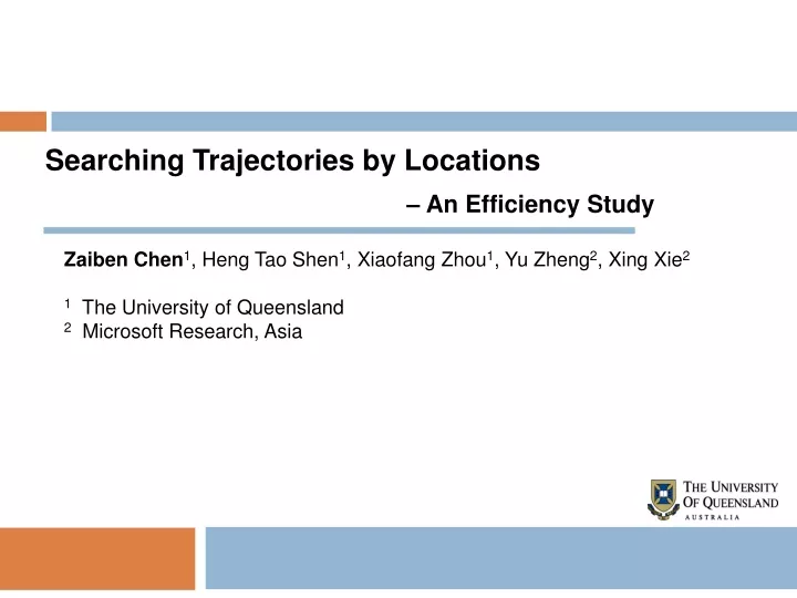 searching trajectories by locations an efficiency study