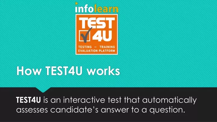 how test4u works