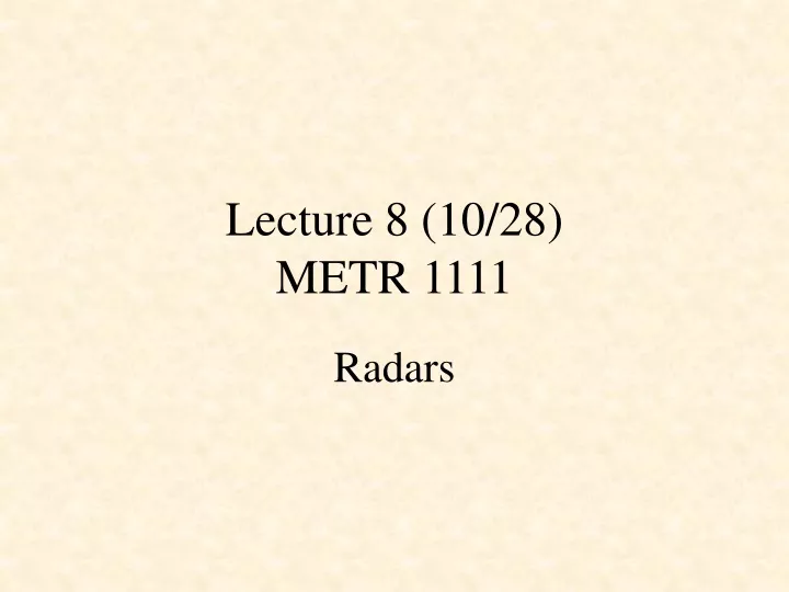 lecture 8 10 28 metr 1111
