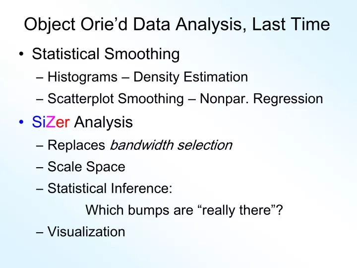 object orie d data analysis last time