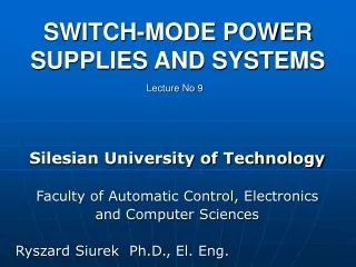 SWITCH -MODE  POWER SUPPLIES AND SYSTEMS