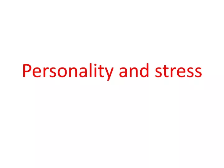 personality and stress