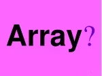 Array ?