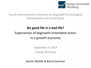 Fourth  International Conference on  Degrowth for Ecological Sustainability and Social  Equity