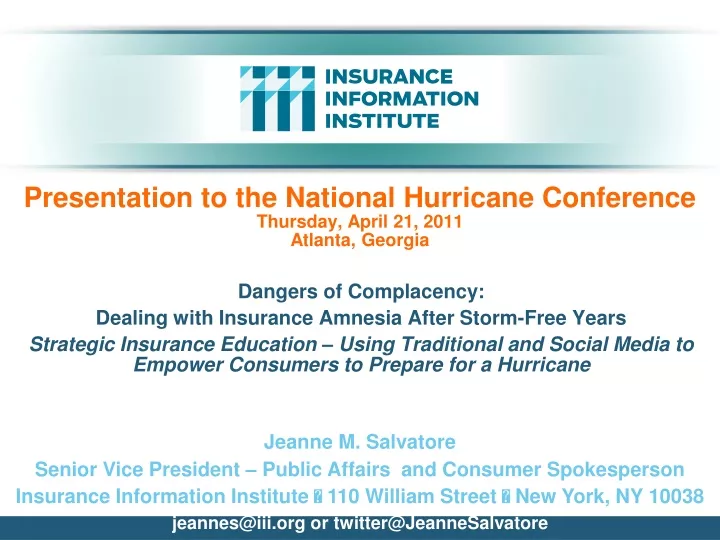 presentation to the national hurricane conference thursday april 21 2011 atlanta georgia