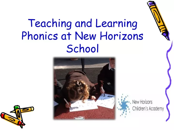 teaching and learning phonics at new horizons school