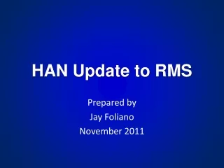 HAN Update to RMS