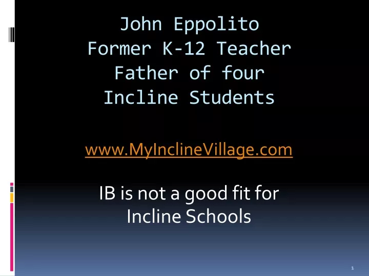 john eppolito former k 12 teacher father of four incline students