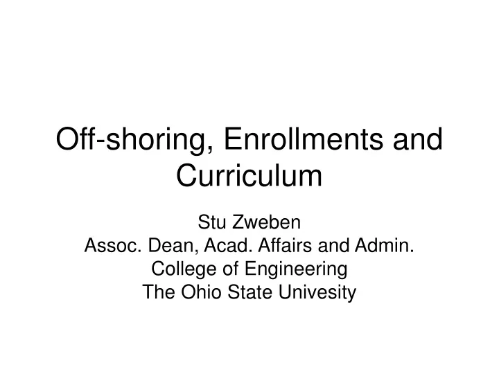 off shoring enrollments and curriculum