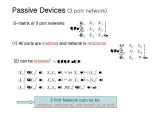 Passive Devices  (3 port network)